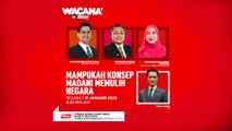 [WACANA SINAR] Mampukah konsep madani memulih negara