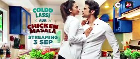 Coldd Lassi Aur Chicken Masala | show | 2019 | Official Trailer