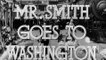 Mr. Smith Goes to Washington | movie | 1939 | Official Trailer