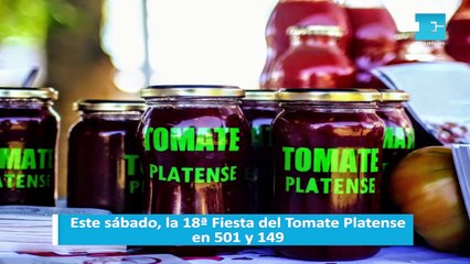 Este sábado, la 18ª Fiesta del Tomate Platense en 501 y 149