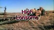 High Lonesome | movie | 1950 | Official Trailer