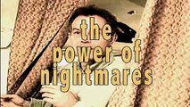 The Power of Nightmares | show | 2004 | Official Trailer