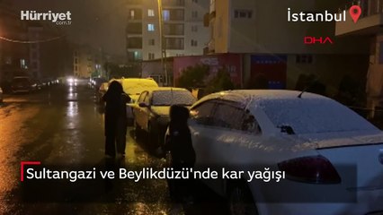 Sultangazi ve Beylikdüzü'nde kar yağışı