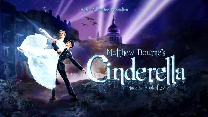 Matthew Bourne's Cinderella | movie | 2018 | Official Trailer