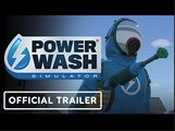 PowerWash Simulator | Official Nintendo Switch and PlayStation Launch Trailer
