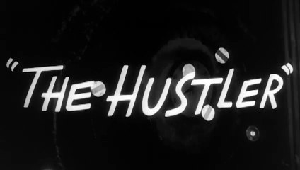 The Hustler (1961) | Official Trailer – A Gambler’s Rise and Fall 🎱