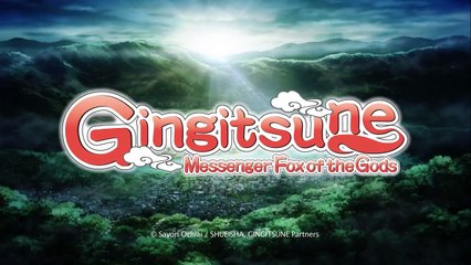 Gingitsune: Messenger Fox of the Gods | show | 2013 | Official Trailer