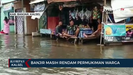 Desa Tunggul Irang Martapura Dilanda Banjir, Katinggian Air Hingga 40 cm