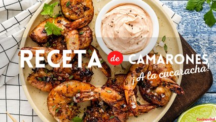 Cómo hacer Camarones a la cucaracha en 30 minutos