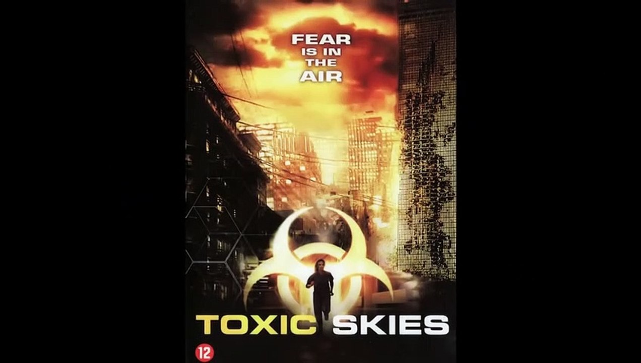 Toxic Skies | movie | 2008 | Official Trailer