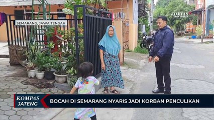 Bocah di Semarang Nyaris Jadi Korban Penculikan