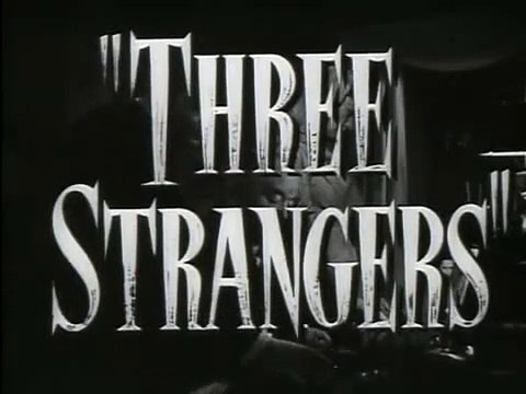 Three Strangers | movie | 1946 | Official Trailer