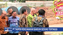 Siapkan Lahan Seluas 3 Hektar, PT Taspen Gandeng Perusahaan Jepang untuk Bangun Gedung Anti Gempa