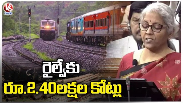 Nirmala Sitharaman Announces Rs 2.4 Lakh Crore For Railways _ Union Budget 2023 _ V6 News (1)