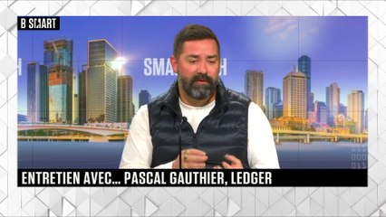 SMART TECH - La grande interview de Pascal Gauthier (Ledger)