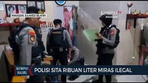 Polisi Sita Ribuan Liter Miras Ilegal