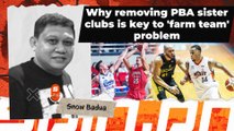 Why removing PBA sister clubs is key to 'farm team' problem | Spin.ph