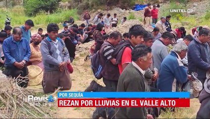 Pobladores en Cochabamba oran pidiendo que la lluvia llegue a sus comunidades