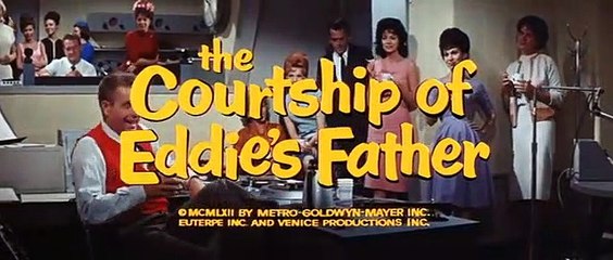 The Courtship of Eddie's Father | movie | 1963 | Official Trailer
