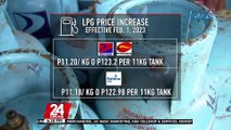 Presyo ng LPG, tumaas ng mahigit P11 kada kilo | 24 Oras