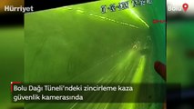 Bolu Dağı Tüneli'ndeki zincirleme kaza güvenlik kamerasında