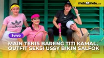 Main Tenis Bareng Titi Kamal, Outfit Seksi Ussy Sulistiawaty Bikin Salfok