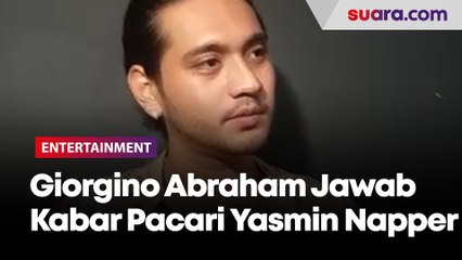 Скачать видео: Giorgino Abraham Jawab Kabar Pacari Yasmin Napper