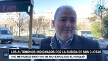 Indignación total entre los autónomos por la subida de sus cuotas: «Otro palo más de este Gobierno»