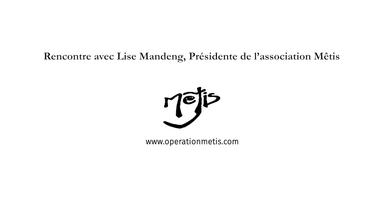 Rencontre avec Lise Mandeng, Présidente de l'association Mêtis