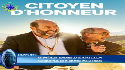 Anthony Delon : Adorable cliché de sa fille Loup  son grand-père, les internautes sous le charme