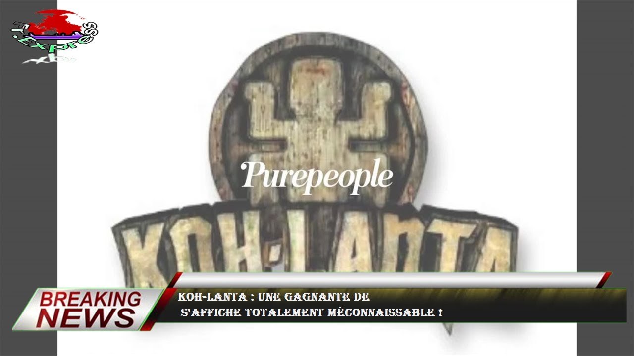 Koh-Lanta : Une gagnante de  s'affiche totalement méconnaissable !