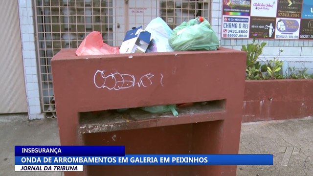 Onda de arrombamentos em galeria em Peixinhos