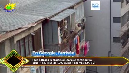 Face à Baba : la chanteuse Stone se confie sur sa  d'un « peu plus de 1000 euros » par mois (ZAPTV)