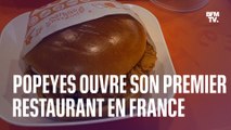 Popeyes ouvre son premier restaurant en France