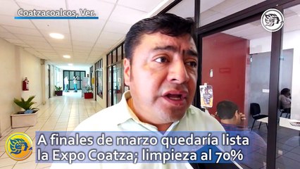 A finales de marzo quedaría lista la Expo Coatza; limpieza al 70%