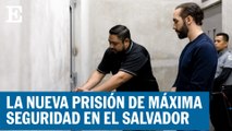 Así es la cárcel de alta seguridad para pandilleros en El Salvador