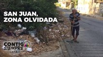 San Juan, zona olvidada - Contigo Siempre