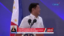 Pres. Marcos: Dapat tuloy ang COVID-19 allowance para sa health workers kahit wala nang state of calamity | UB