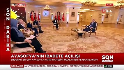 Cumhurbaşkanı Erdoğan: “Atarken en çok heyecan duyduğum imza Ayasofya. Açmak bize nasip oldu”