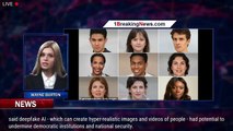 108649-mainDeepfakes: Cyber expert warns AI images pose national security risk - 1breakingnews.com