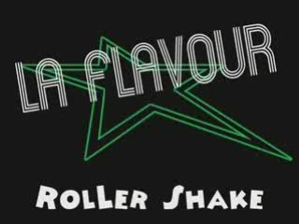 La Flavour - Roller shake