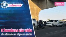 Abandonan a 3 hombres sin vida bajo el puente sin fin, esto y mucho más en Diario de Morelos Informa