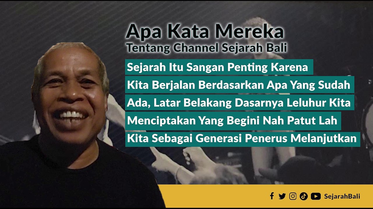 APA KATA MEREKA TENTANG CHANNEL SEJARAH BALI