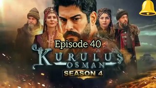 Kurulus Osman season 04 episode 40 | Urdu dubbed | Pakistani Drama