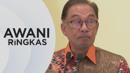 AWANI Ringkas: PM tegaskan tiada campur tangan kerajaan dalam siasatan