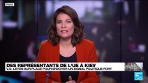 Des représentants de l'UE à Kiev pour afficher leur soutien à l'Ukraine
