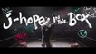 j hope IN THE BOX Bande annonce