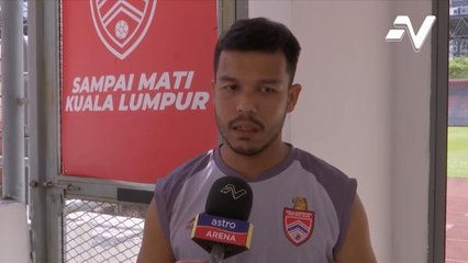 Pertahanan KL City FC, Nazirul Naim mahu ambil peluang kembalikan prestasinya ke tahap terbaik