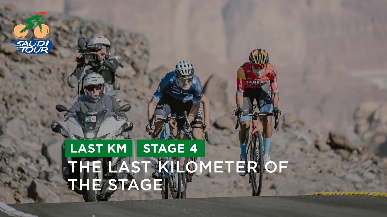 Last Kilometer - Étape 4 / Stage 4 - #SaudiTour 2023