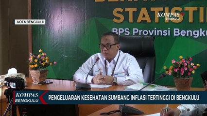 Pengeluaran Kesehatan Sumbang Inflasi Tertinggi di Bengkulu